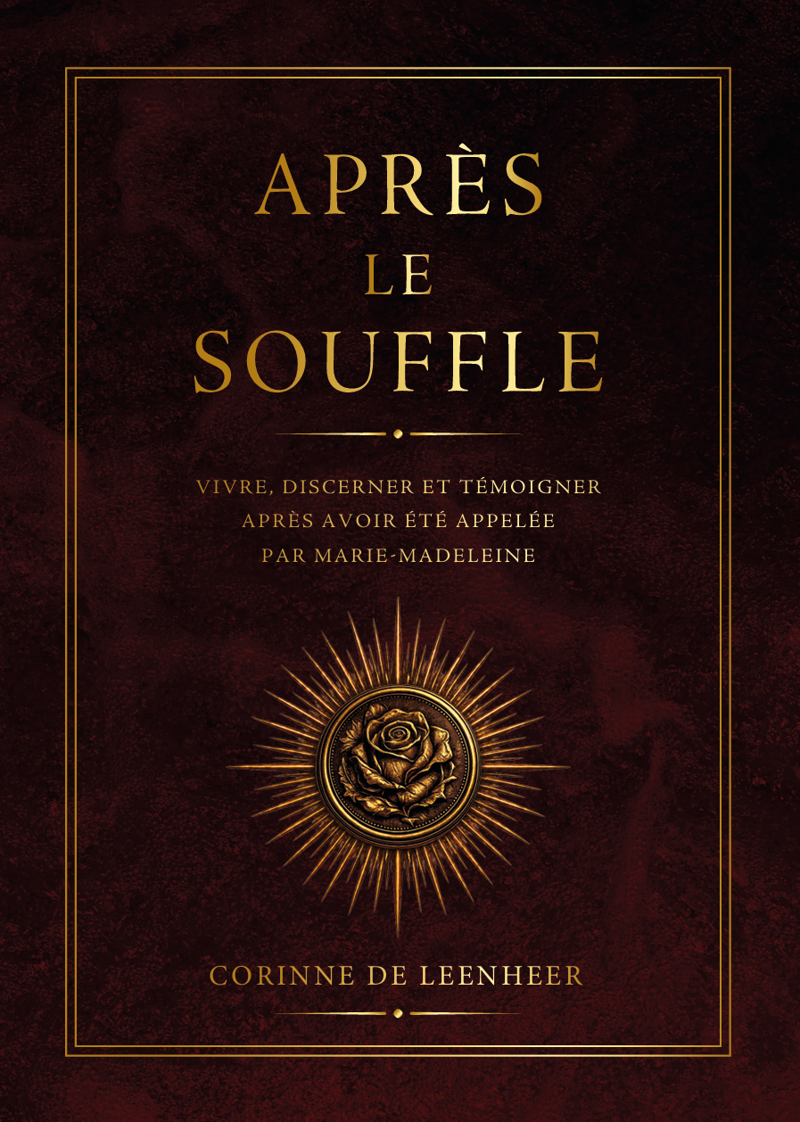 Après le souffle: Vivre, discerner et témoigner après avoir été appelée par Marie-Madeleine