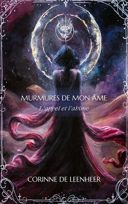 Roman spirituel "Murmures de mon âme: l'appel et l'abîme